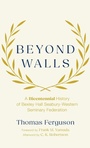 Cover: Beyond Walls - Wipf & Stock Publishers