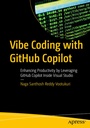Cover: Vibe Coding with GitHub Copilot - APress
