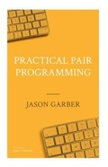 Cover: Practical Pair Programming - Jason Garber