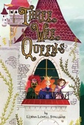 Cover: Three Wee Queens - Lawley Enterprises LLC