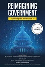 Cover: Reimagining Government - Simon + Schuster LLC