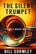 Cover: The Silent Trumpet - LEVEL BEST BOOKS