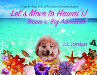 Abbildung von: Let's Move to Hawaii! - J.J. Poodles Press