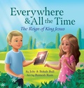 Cover: Everywhere & All the Time - Kingdom Come Press