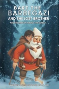 Cover: Bart the Barbegazi and the Lost Brother - Raoul the Great
