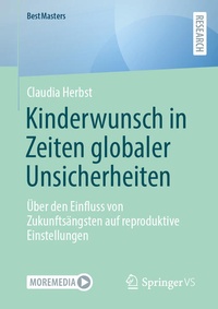 Abbildung von: Kinderwunsch in Zeiten globaler Unsicherheiten - Springer VS