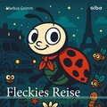 Cover: Fleckies Reisen - aibo publishing