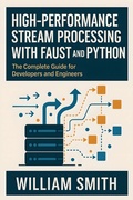 Abbildung von: High-Performance Stream Processing with Faust and Python - HiTeX Press