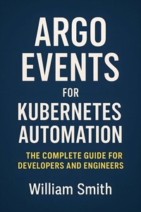 Abbildung von: Argo Events for Kubernetes Automation - HiTeX Press