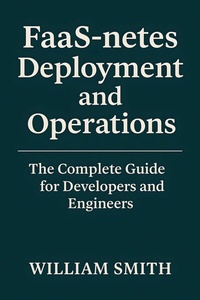 Abbildung von: FaaS-netes Deployment and Operations - HiTeX Press