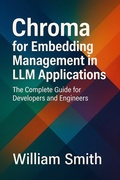 Abbildung von: Chroma for Embedding Management in LLM Applications - HiTeX Press