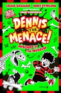 Cover: Beano Dennis the Menace: Mischief at the Museum - Farshore