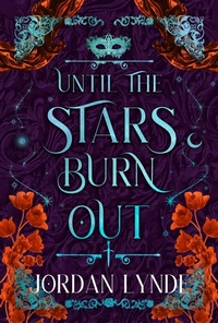 Enlarge image Cover: Until The Stars Burn Out - HarperCollins