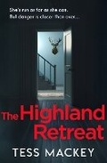 Cover: The Highland Retreat - AVON, a division of HarperCollins Publishers Ltd