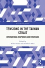 Cover: Tensions in the Taiwan Strait - Routledge