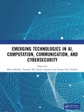 Cover: Emerging Technologies in AI, Computation, Communication, and Cybersecurity - CRC Press