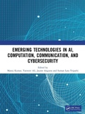 Cover: Emerging Technologies in AI, Computation, Communication, and Cybersecurity - CRC Press