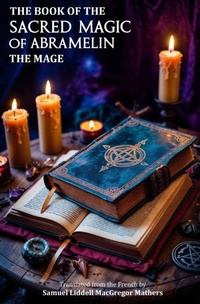 Enlarge image Cover: The Book of the Sacred Magic of Abramelin the Mage - Left of Brain Books
