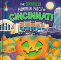 Cover: The Spookiest Pumpkin Patch in Cincinnati - Hometown World