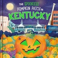 Cover: The Spookiest Pumpkin Patch in Kentucky - Hometown World