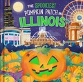 Cover: The Spookiest Pumpkin Patch in Illinois - Hometown World