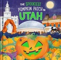 Cover: The Spookiest Pumpkin Patch in Utah - Hometown World