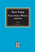 Cover: New York Calendar of Wills, 1626-1836 - Southern Historical Press