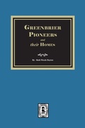 Cover: Greenbrier Pioneers and their Homes - Southern Historical Press