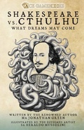 Cover: Shakespeare Vs. Cthulhu - Ace Gamebooks