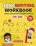 Cover: Handwriting Workbook for Kids Ages 4-12 - RJB Publishing