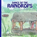 Cover: Dance Of The Raindrops - Book Publishers USA