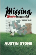 Cover: Missing, Murder Suspected - AUSTIN STONE