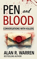 Cover: Pen and Blood: Conversations with Killers - House of Mystery