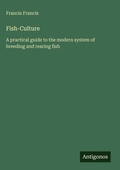 Cover: Fish-Culture - Antigonos Verlag