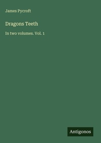 Enlarge image Cover: Dragons Teeth - Antigonos Verlag