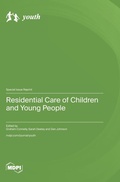 Cover: Residential Care of Children and Young People - MDPI AG