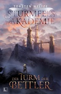 Cover: Der Turm der Bettler - Torsten Weitze