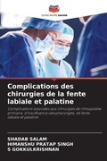 Cover: Complications des chirurgies de la fente labiale et palatine - Editions Notre Savoir