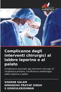 Cover: Complicanze degli interventi chirurgici al labbro leporino e al palato - Edizioni Sapienza
