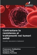 Cover: Contrastare la resistenza ai trattamenti nei tumori solidi - Edizioni Sapienza