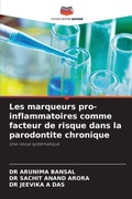 Cover: Les marqueurs pro-inflammatoires comme facteur de risque dans la parodontite chronique - Editions Notre Savoir