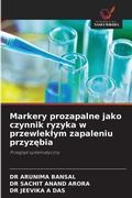 Cover: Markery prozapalne jako czynnik ryzyka w przewleklym zapaleniu przyzebia - Wydawnictwo Nasza Wiedza