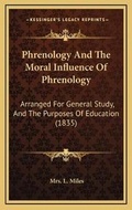 Cover: Phrenology And The Moral Influence Of Phrenology - Kessinger Publishing