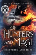Cover: Of Hunters and Magi - Silly Wyvern Publications, LLC
