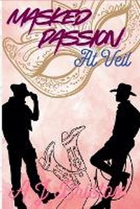 Enlarge image Cover: Masked Passion at Veil - A.J Bristox