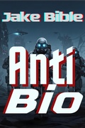 Cover: AntiBio - Jake Bible