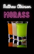 Cover: Morass (Cicada Children, #5) - Matthew Atkinson