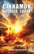 Cover: Cinnamon soldier, Toast - Elite Book Studios