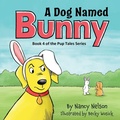 Cover: A Dog Named Bunny - Atmosphere Press