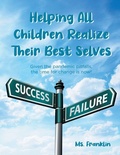 Cover: Helping Children Realize Their Best Selves - Newman Springs